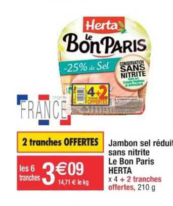 jambon sel réduit sans nitrite le bon paris herta