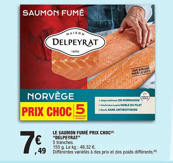 le saumon fumé prix choc "delpeyrat"
