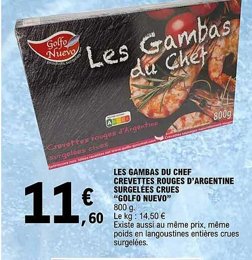 les gambas du chef crevettes rouges d'argentine surgelées crues "golfo nuevo"