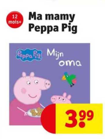 ma mamy peppa pig