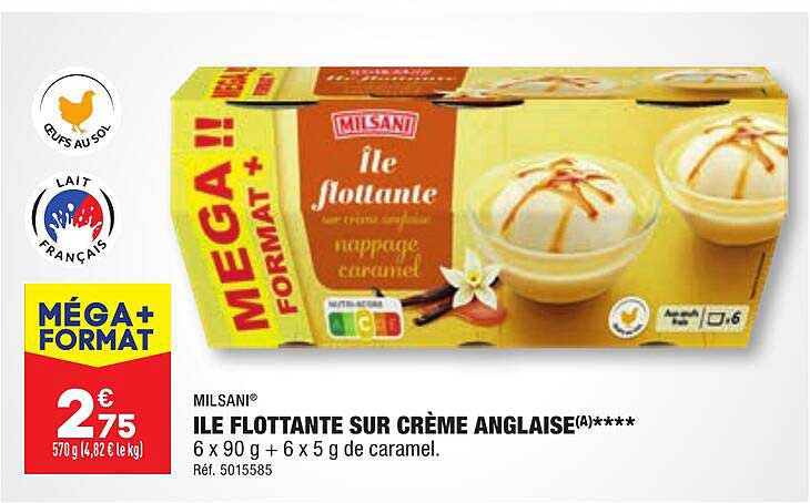 milsani ile flottante sur crème anglaise