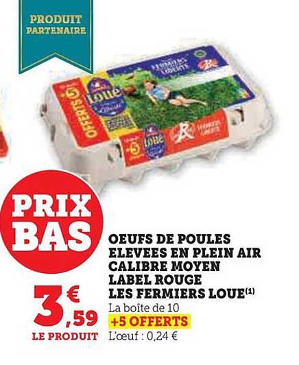 oeufs de poules élevées en plein air calibre moyen label rouge les fermiers loué