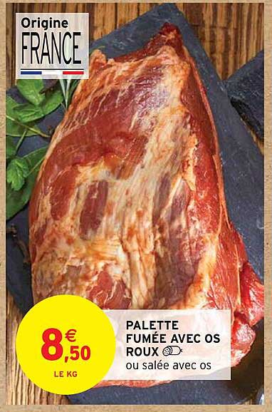 palette fumée avec os roux