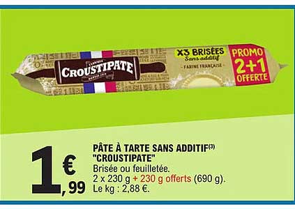 pâte à tarte sans additif "croustipate"