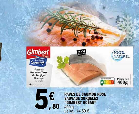 pavés de saumon rose sauvage surgelés "gimbert ocèan"