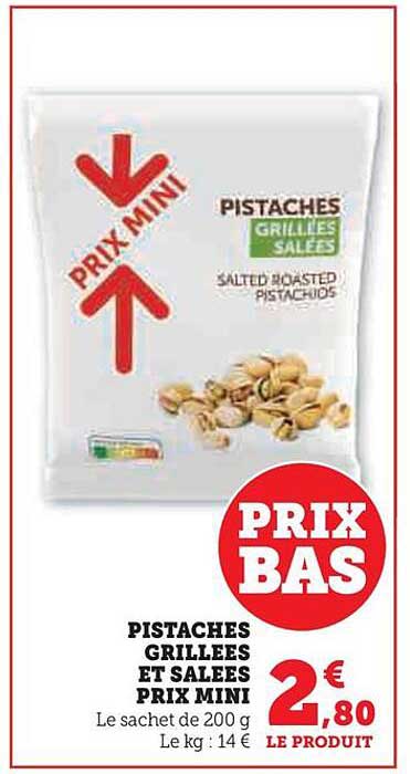 pistaches grillées et salées prix mini
