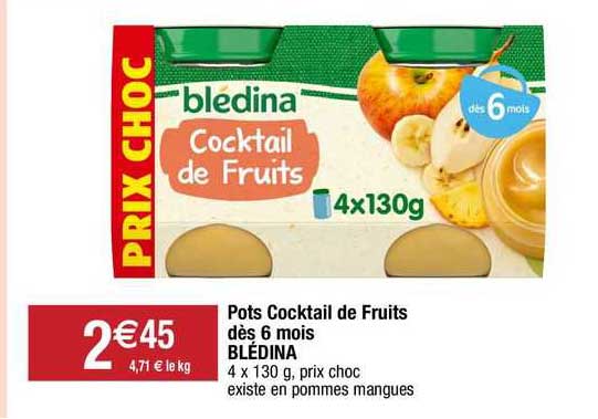 pots cocktail de fruits dès 6 mois blédina