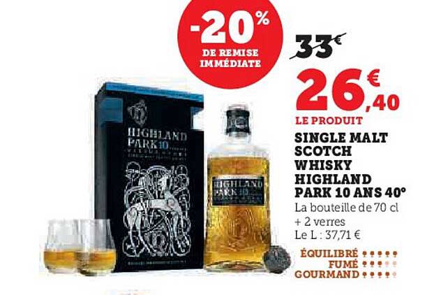 single malt scotch whisky highland park 10 ans 40° -20% de remise immédiate
