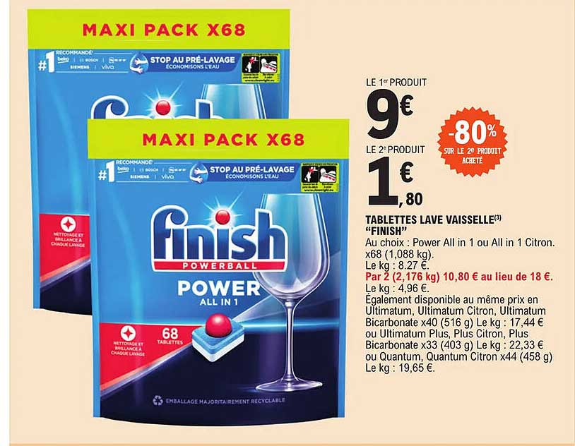 tablettes lave vaisselle "finish" -80% sur le 2e produit acheté