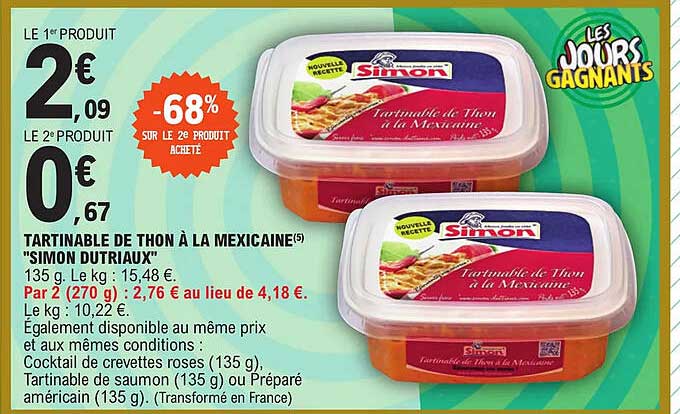 tartinable de thon à la mexicaine "simon dutriaux" -68% sur le 2e produit acheté