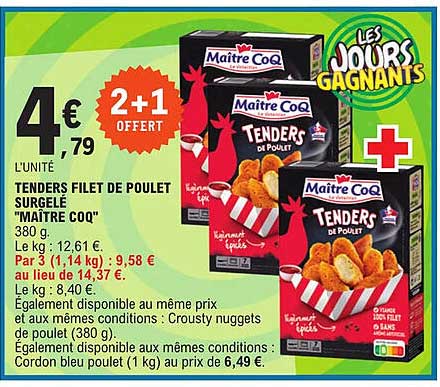 tenders filet de poulet surgelé "maître coq" 2+1 offert