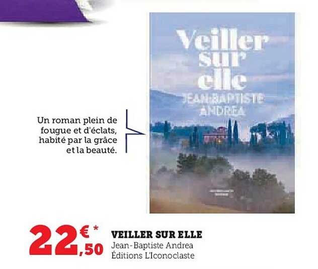 Veiller Sur Elle Jean-baptiste Andrea