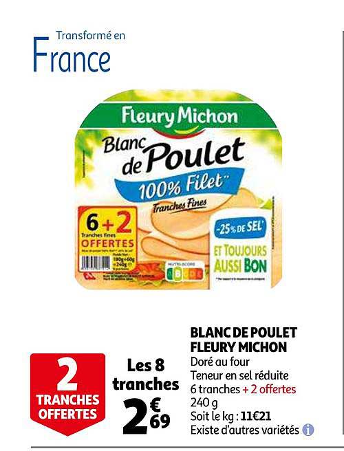 blanc de poulet fleury michon 2 tranches offertes