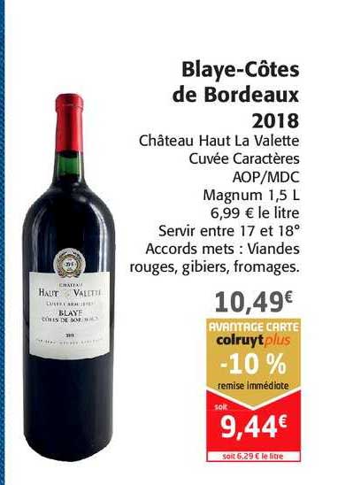 blaye côtes de bordeaux 2018 château haut la valette cuvée caractères aop mdc