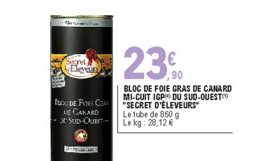 bloc de foie gras de canard mi-cuit igp du sud-ouest "secret d'éleveurs"