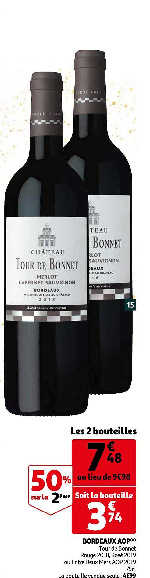 bordeaux aop tour de bonnet rouge 2018 rosé 2019 ou entre deux mers aop 2019 50% sur la 2ème