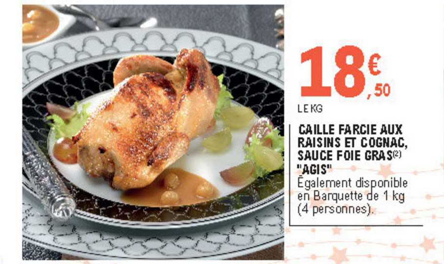 caille farcie aux raisins et cognac sauce foie gras "agis"