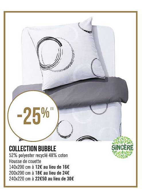 Collection Bubble Sincère