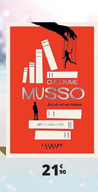 guillaume musso la vie est un roman