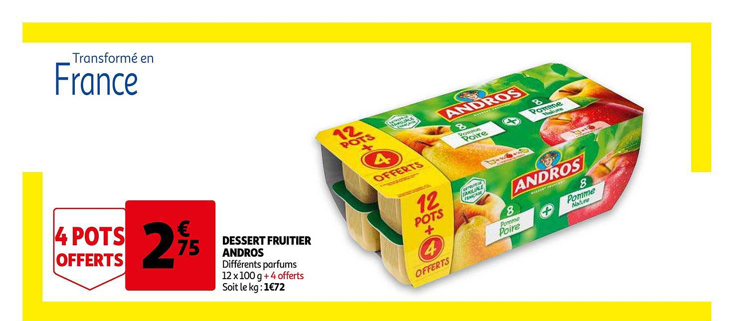 dessert frutier andros 4 pots offerts