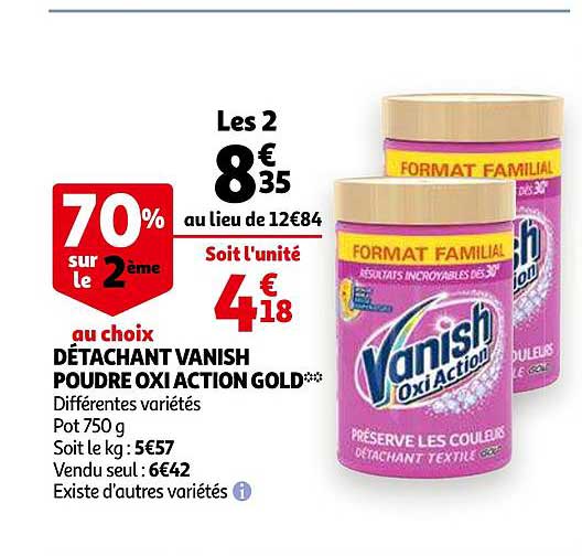 détachant vanish poudre oxi action gold 70% sur le 2ème au choix