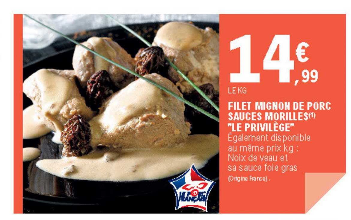 filet mignon de porc sauces morilles "le privilège"