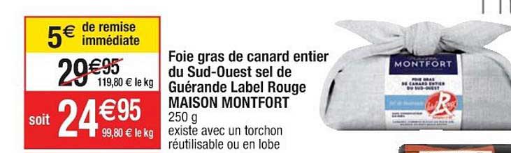 foie gras de canard entier du sud-ouest sel de guérande label rouge maison montfort