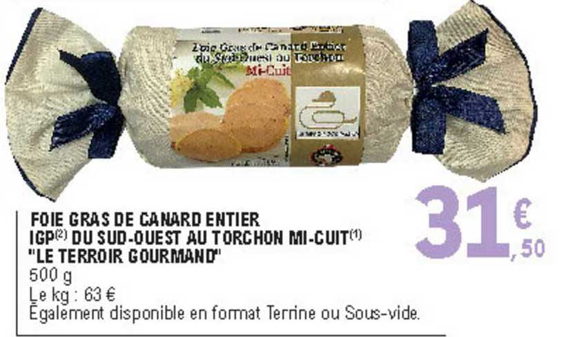 foie gras de canard entier igp du sud ouest au torchon mi cuit "le terroir gourmand"