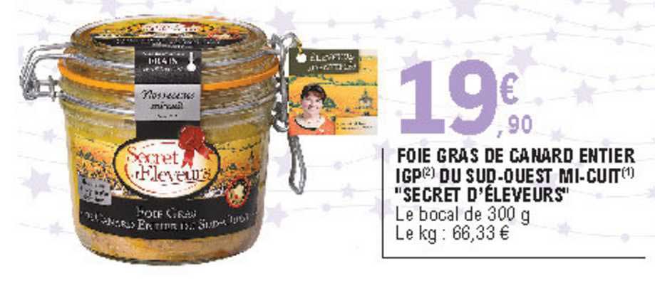 foie gras de canard entier igp du sud ouest mi cuit "secret d'éleveurs"