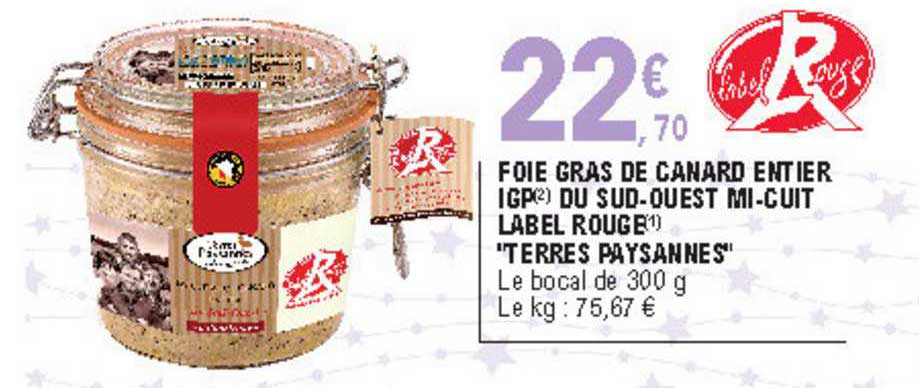 foie gras de canard entier igp du sud ouest mi cuit label rouge "terres paysannes"