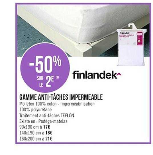gamme anti tâches impermeable -50% sur le 2ème