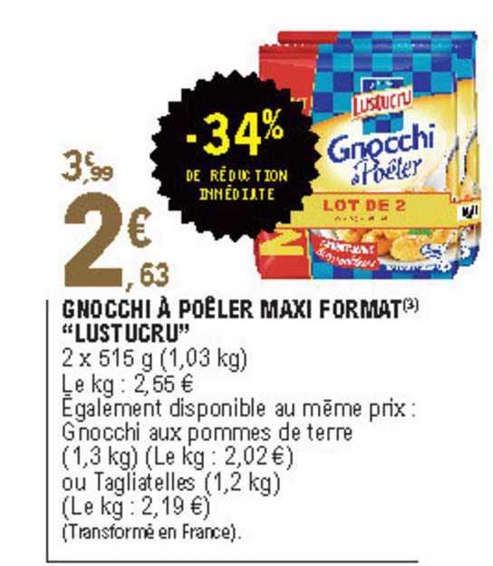 gnocchi à poêler maxi format "lustucru"