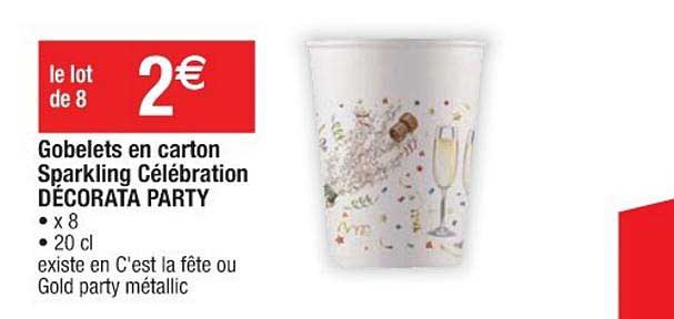Gobelets En Carton Sparkling Célébration Décorata Party