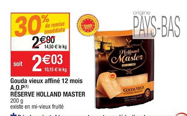 gouda vieux affiné 12 mois a.o.p. réserve holland master