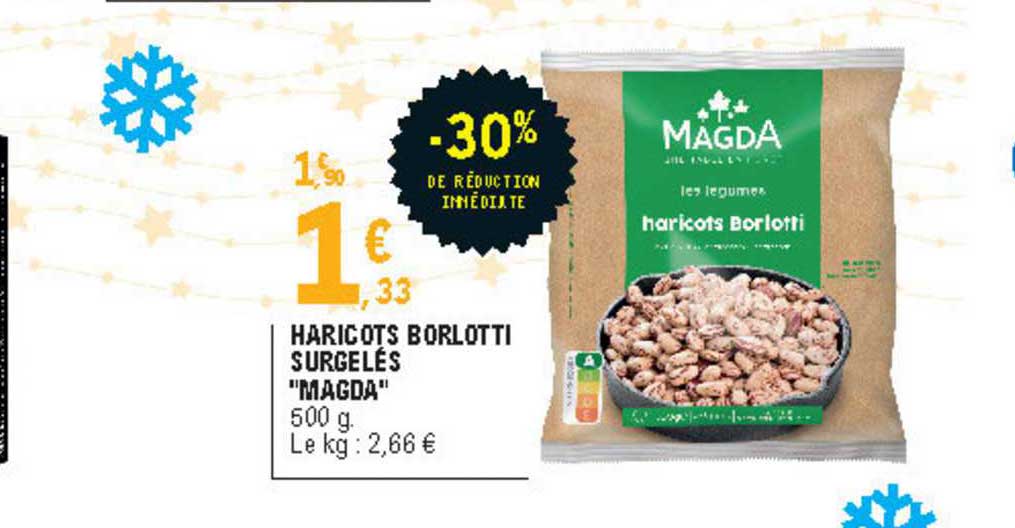 Haricots Borlotti Surgelés Magda -30% De Réduction Immédiate