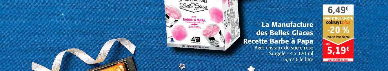 la manufacture des belles glaces recette barbe à papa