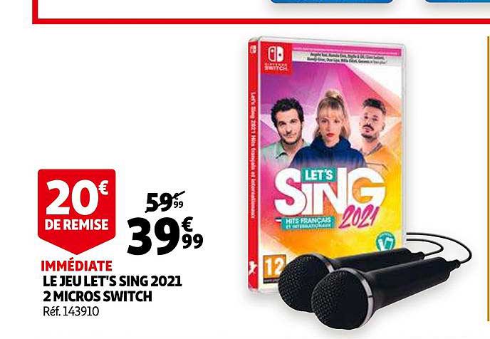 le jeu let's sing 2021 2 micros switch