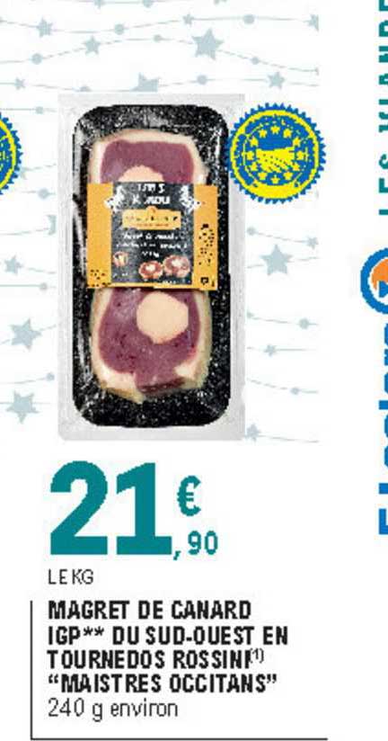 magret de canard igp du sud ouest en tournedos rossini "maistres occitans"