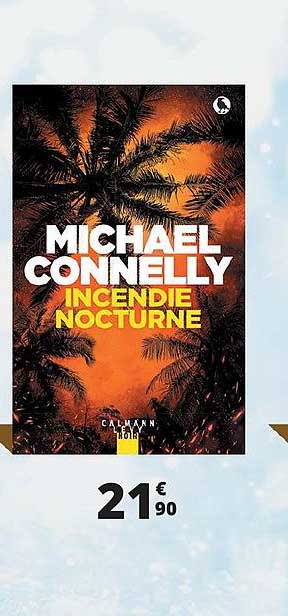 michael connelly incendie nocturne
