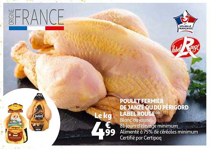 Poulet Fermier De Janzé Ou Du Périgord Label Rouge