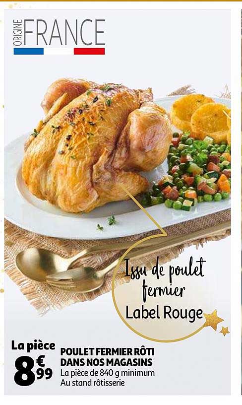 poulet fermier rôti dans nos magasins