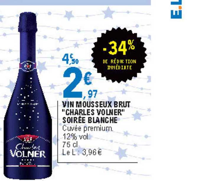 vin mousseux brut "charles volner" soirée blanche