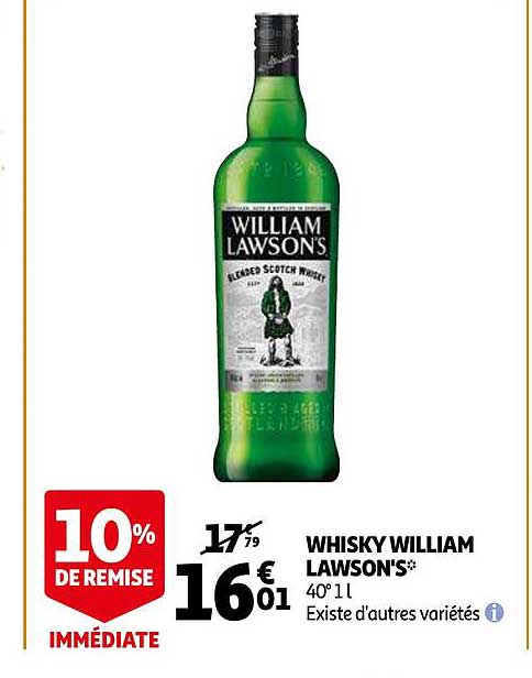 whisky william lawson's 10% de remise immédiate