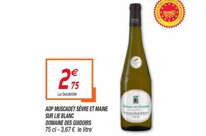 aop muscadet sèvre et maine sur lie blanc domaine des guidoirs