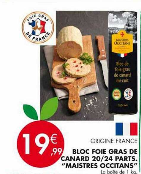 bloc foie gras de canard 20-24 parts. "maistres occitans"
