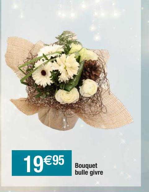bouquet bulle givre