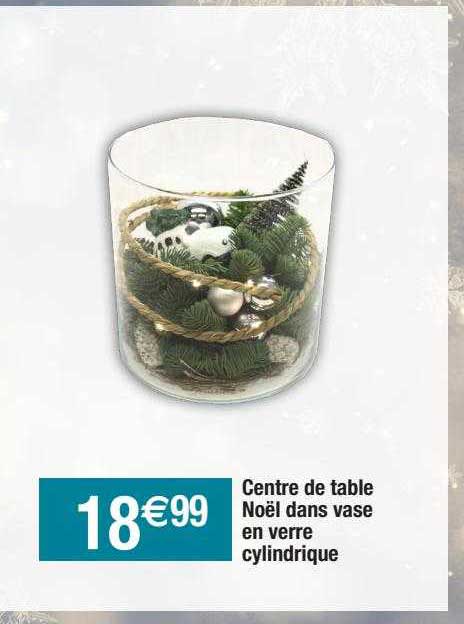 centre de table noël dans vase en verre cylindrique