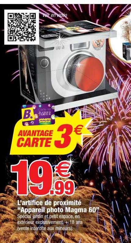 l'artifice de proximité "appareil photo magma 60"
