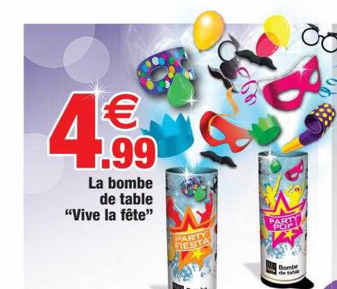 la bombe de table "vive la fête"