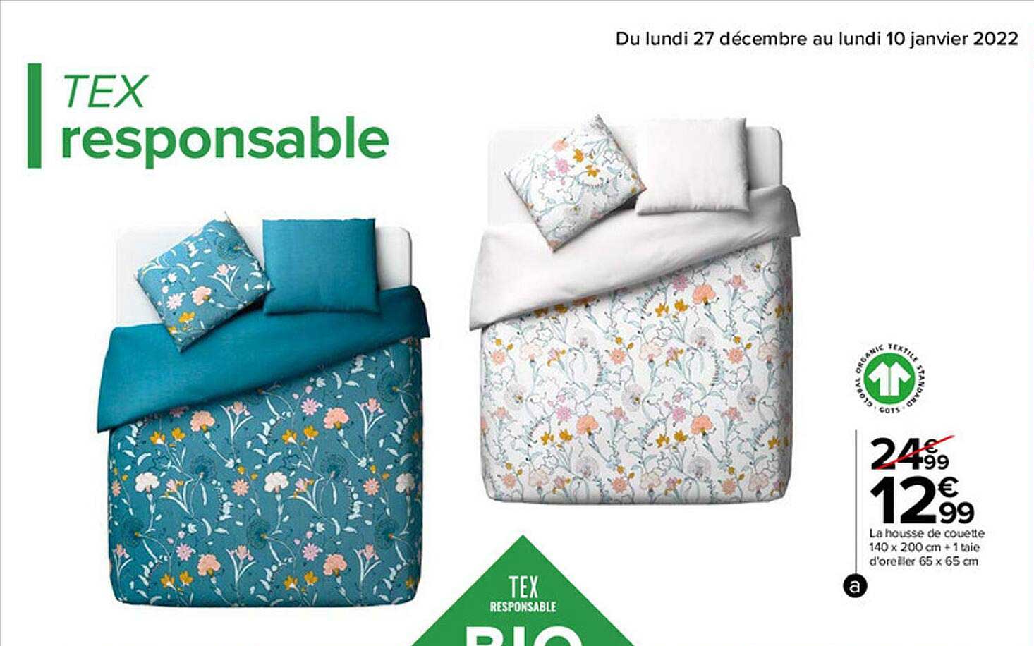 la housse de couette 140 x 200 cm + 1 taie d'oreiller 65 x 65 cm